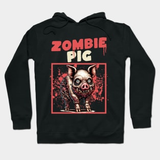 Zombie Pig funny Hoodie